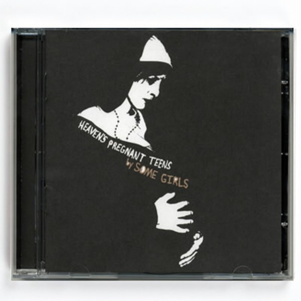 Heaven's Pregnant Teens CD