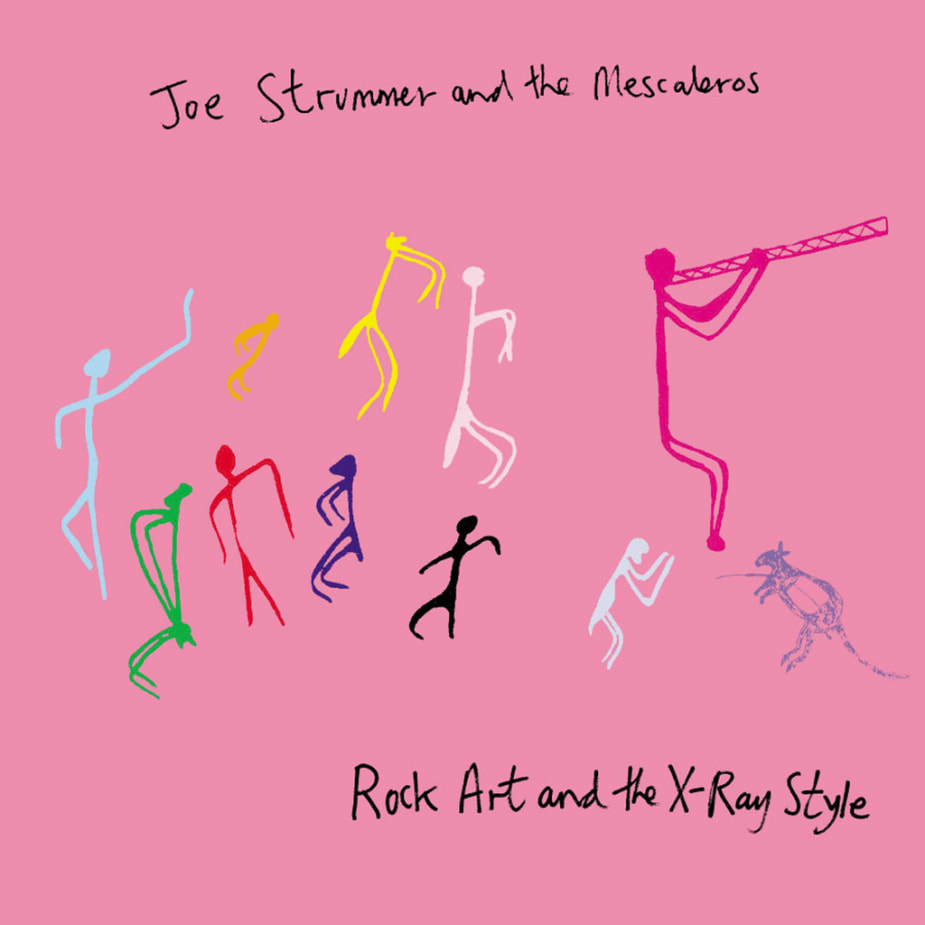 Joe Strummer And The Mescaleros - Rock Art & The X-Ray Style