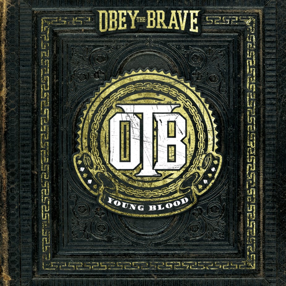 Obey The Brave - Young Blood