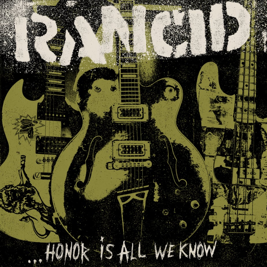 Rancid - ...Honor Is All We Know