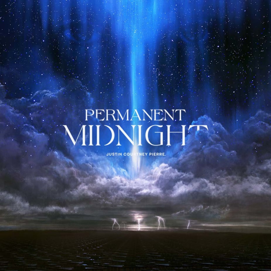 Justin Courtney Pierre - Permanent Midnight