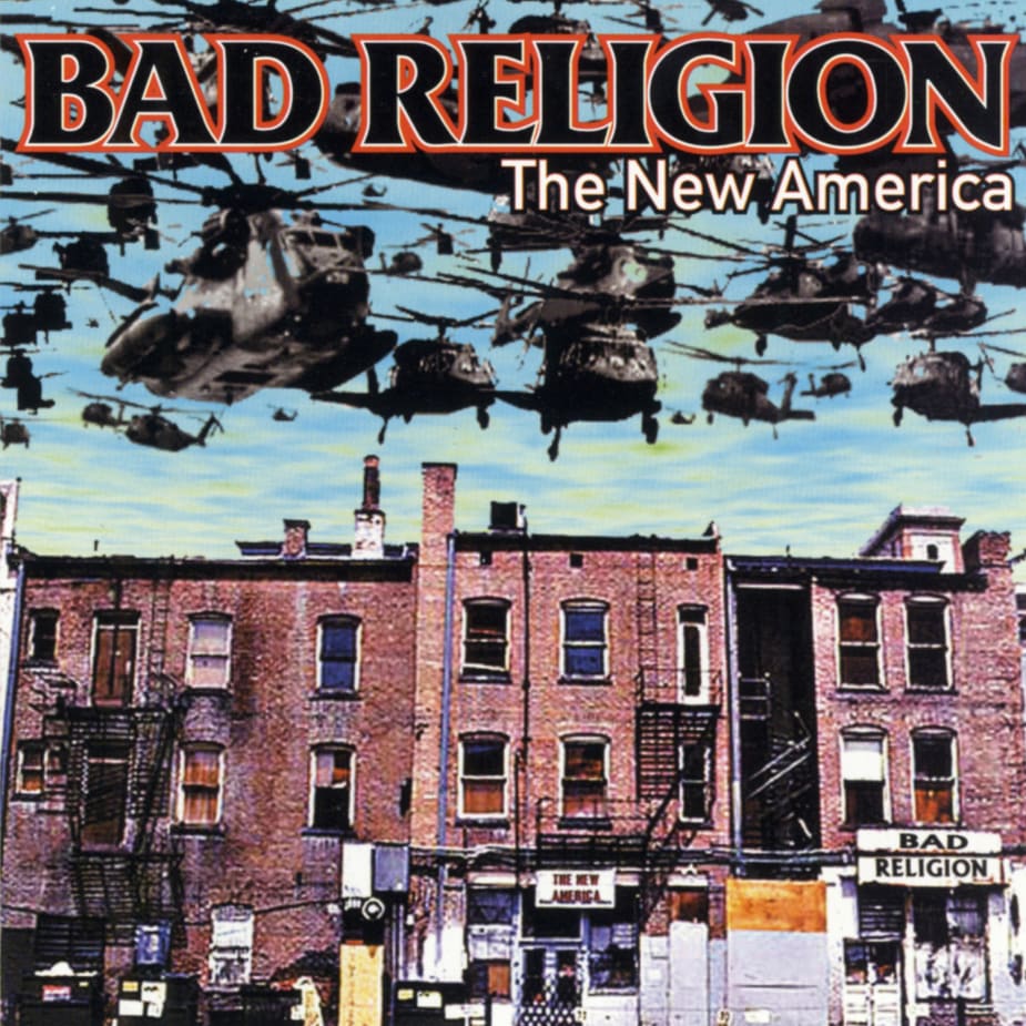 Bad Religion - The New America