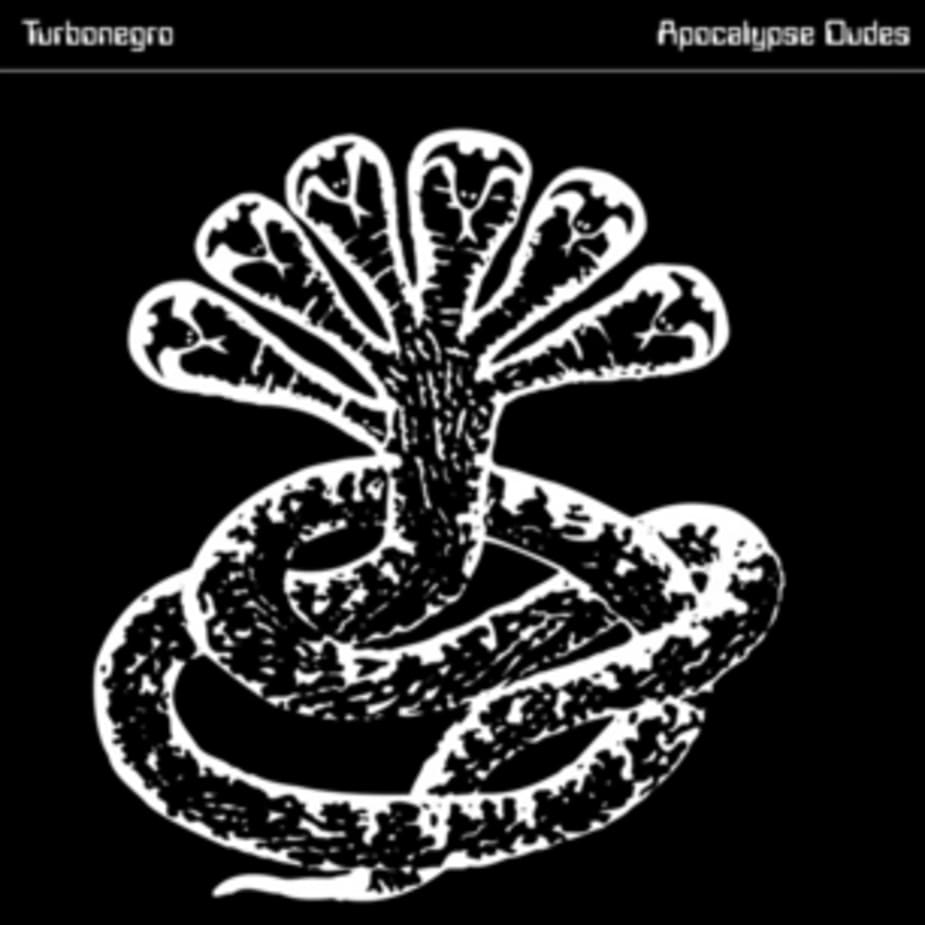 Turbonegro - Apocalypse Dudes