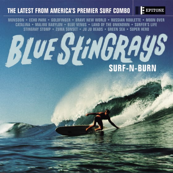 Breaking News: The Members of America’s Premier Surf Combo, Blue Stingrays, Revealed!   Blue Stingrays to Release Vinyl Only Re-issue of Classic Album ‘Surf-N-Burn’