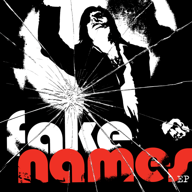 Fake Names Release Fake Names EP