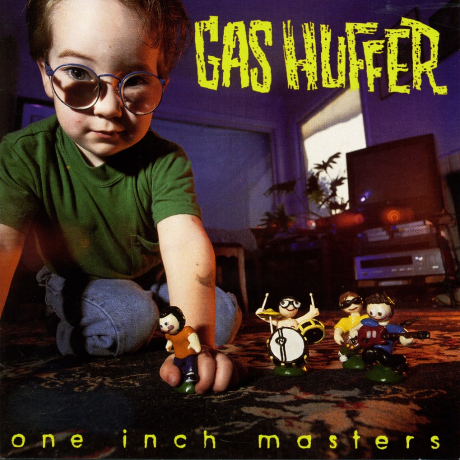 Gas Huffer - One Inch Masters | Epitaph Records