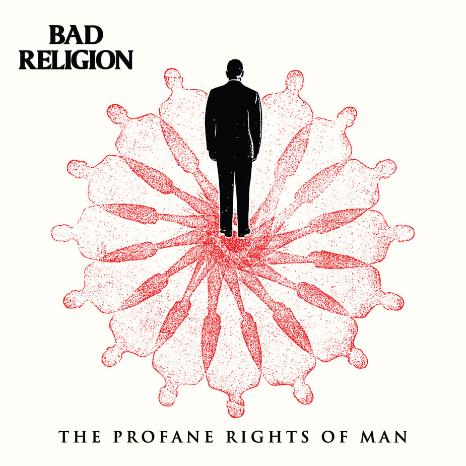 Bad Religion - The Profane Rights Of Man | Epitaph Records