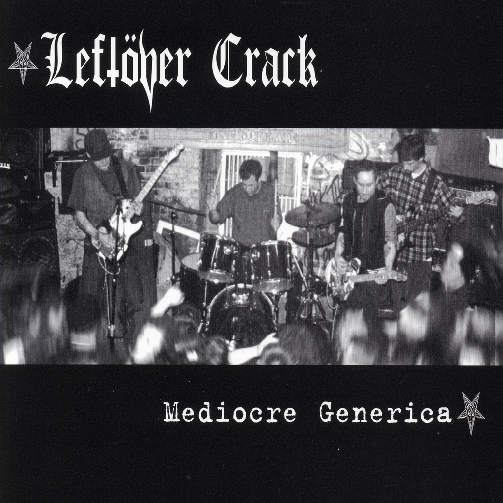 Leftover Crack Mediocre Generica Epitaph Records
