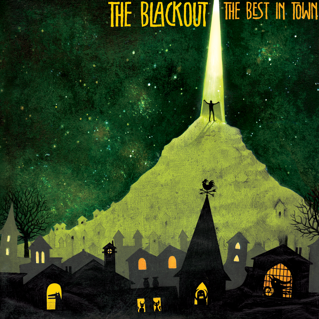 The Blackout - The Best In Town