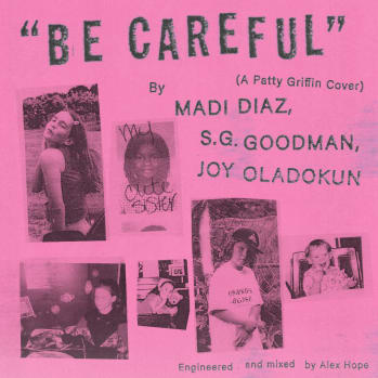 Madi Diaz, S.G. Goodman, and Joy Oladokun Cover    Patty Griffin’s “Be Careful” Ahead of Midterm Elections