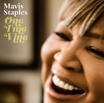Mavis Staples Confirms New Album Produced By Wilco's Jeff Tweedy, 'One True Vine,' Out June 25