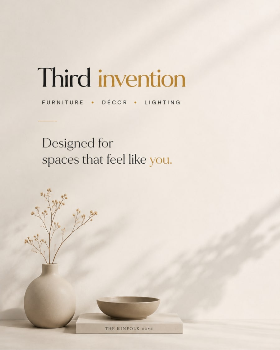 Third Invention — designed for spaces that feel like you