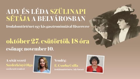 Ady és Léda szülinapi sétája a belvárosban: Ady 145 - Léda 150