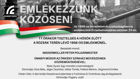 október 23. - az 1956-os forradalom és szabadságharcra emlékezünk Erzsébetvárosban