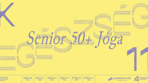 Senior jóga 50+ // május és június