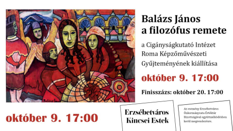 Balázs János, a filozófus remete - kiállítás