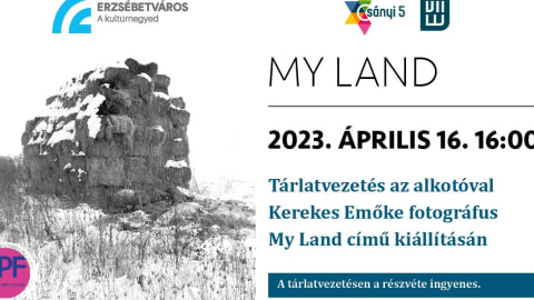 My Land - Tárlatvezetés az alkotóval, Kerekes Emőke fotográfussal a My Land című kiállításán