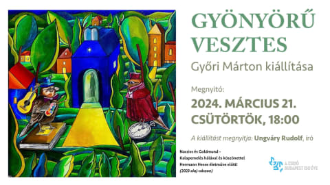 Győnyőrű vesztes - Győri Márton festőművész kiállítása