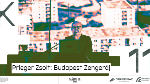 Prieger Zsolt: Budapest Zengeráj irodalmi-zenés előadás