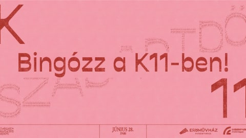 Bingózz a K11-ben! / június