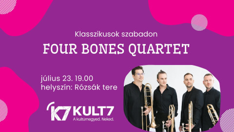 Klasszikusok szabadon/ Four Bones Quartet