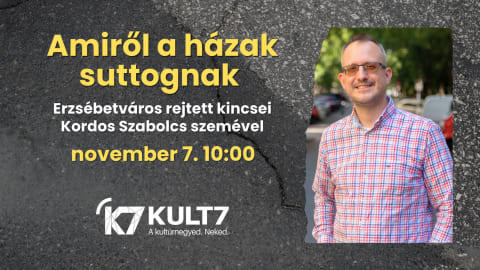 Amiről a házak suttognak – Erzsébetváros rejtett kincsei Kordos Szabolcs szemével
