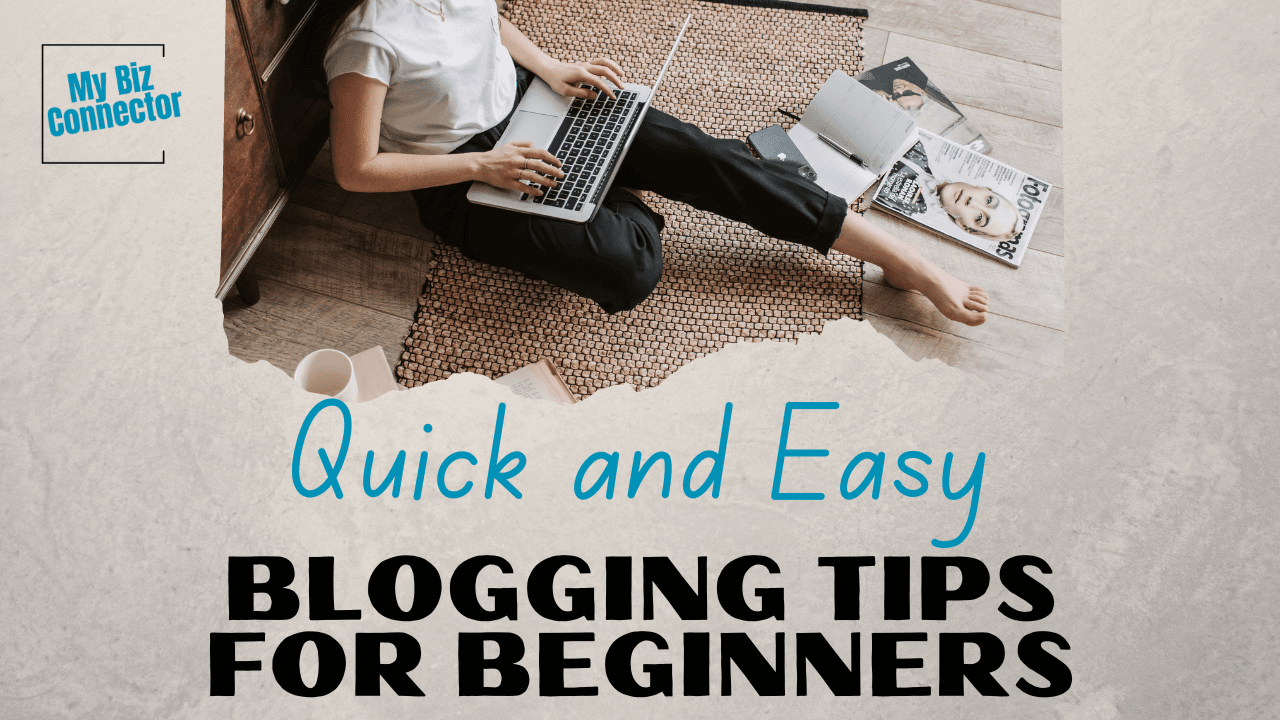 Blogging Tips for Beginners