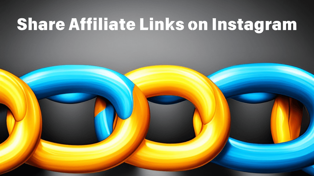 Share Affiliate Links on Instagram
