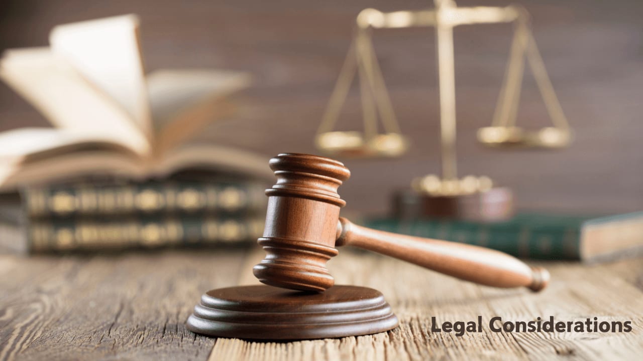 Legal Considerations