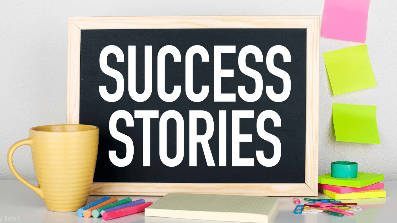 Success Stories