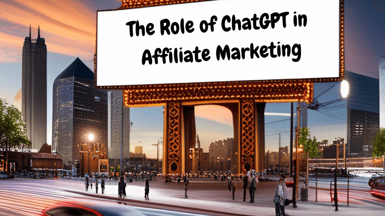 The Role of ChatGPT 