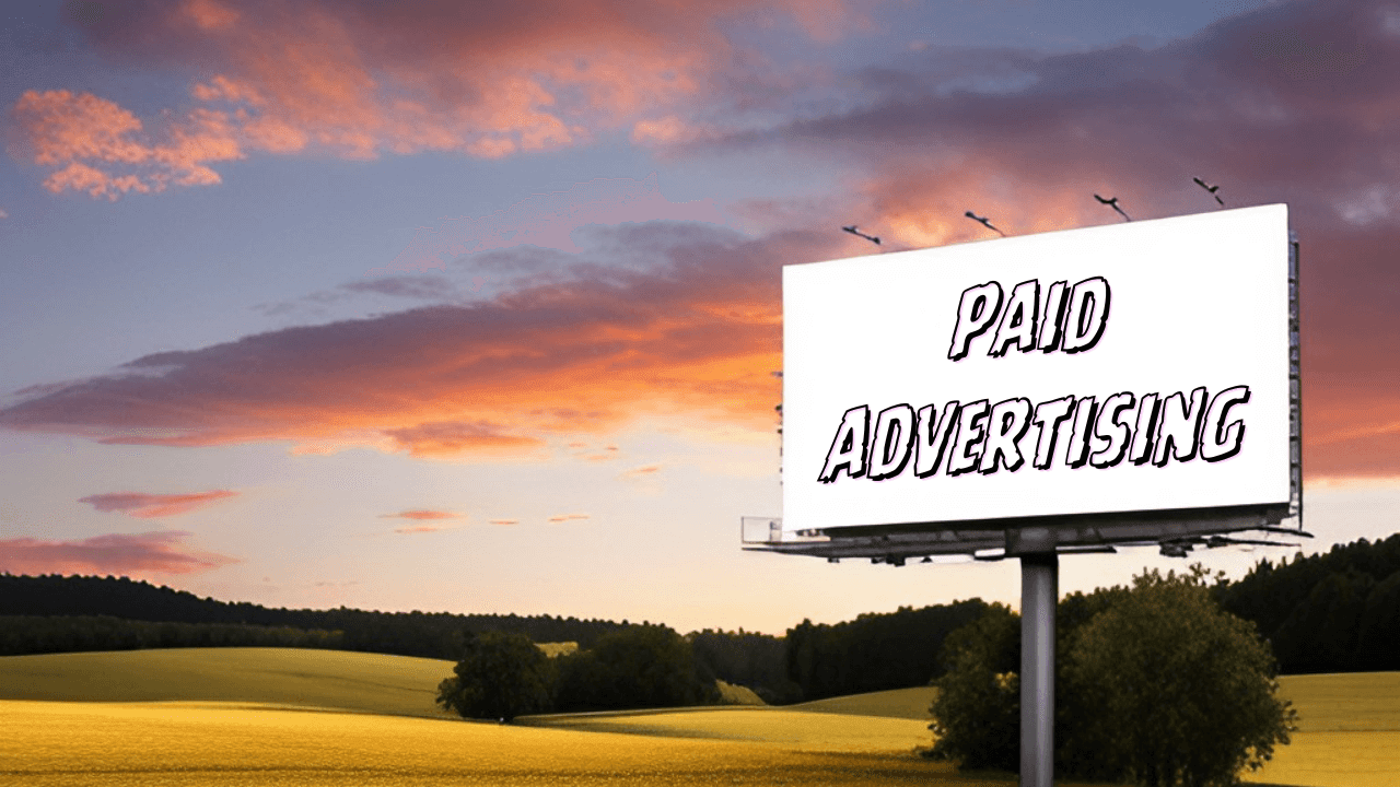 Leveraging Paid Advertising