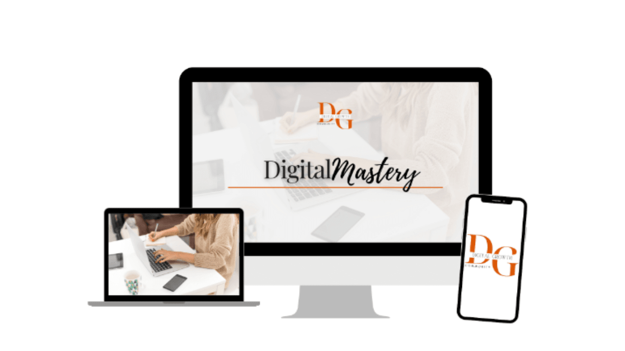 Digital Mastery Program