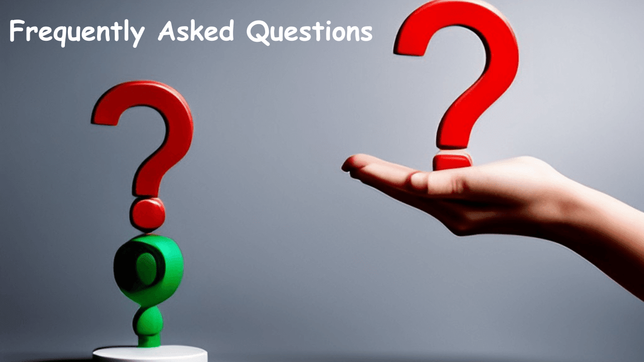 Frequently Asked Questions