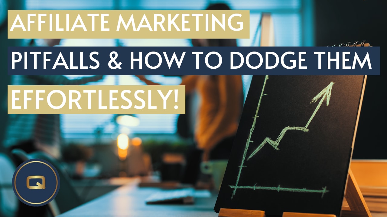 Top Affiliate Marketing Pitfalls and How to Dodge Them Effortlessly