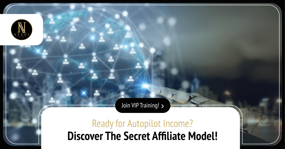 Discover the Secret Affiliate Model!