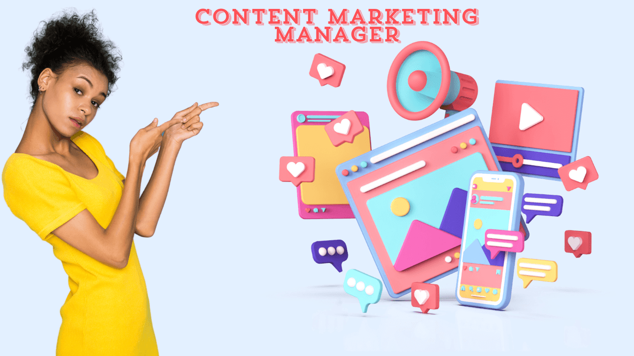 Content Marketing Manager