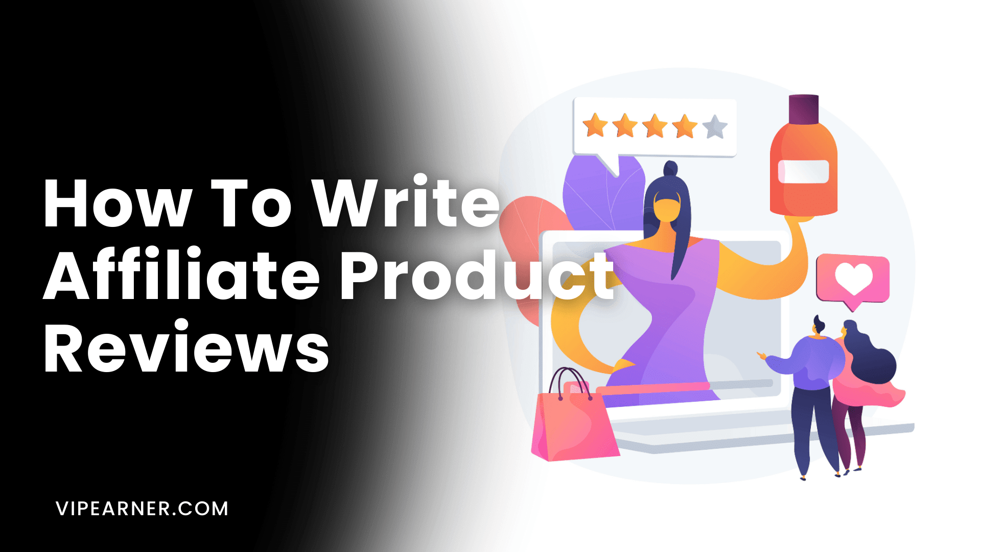 How To Write Affiliate Product Reviews