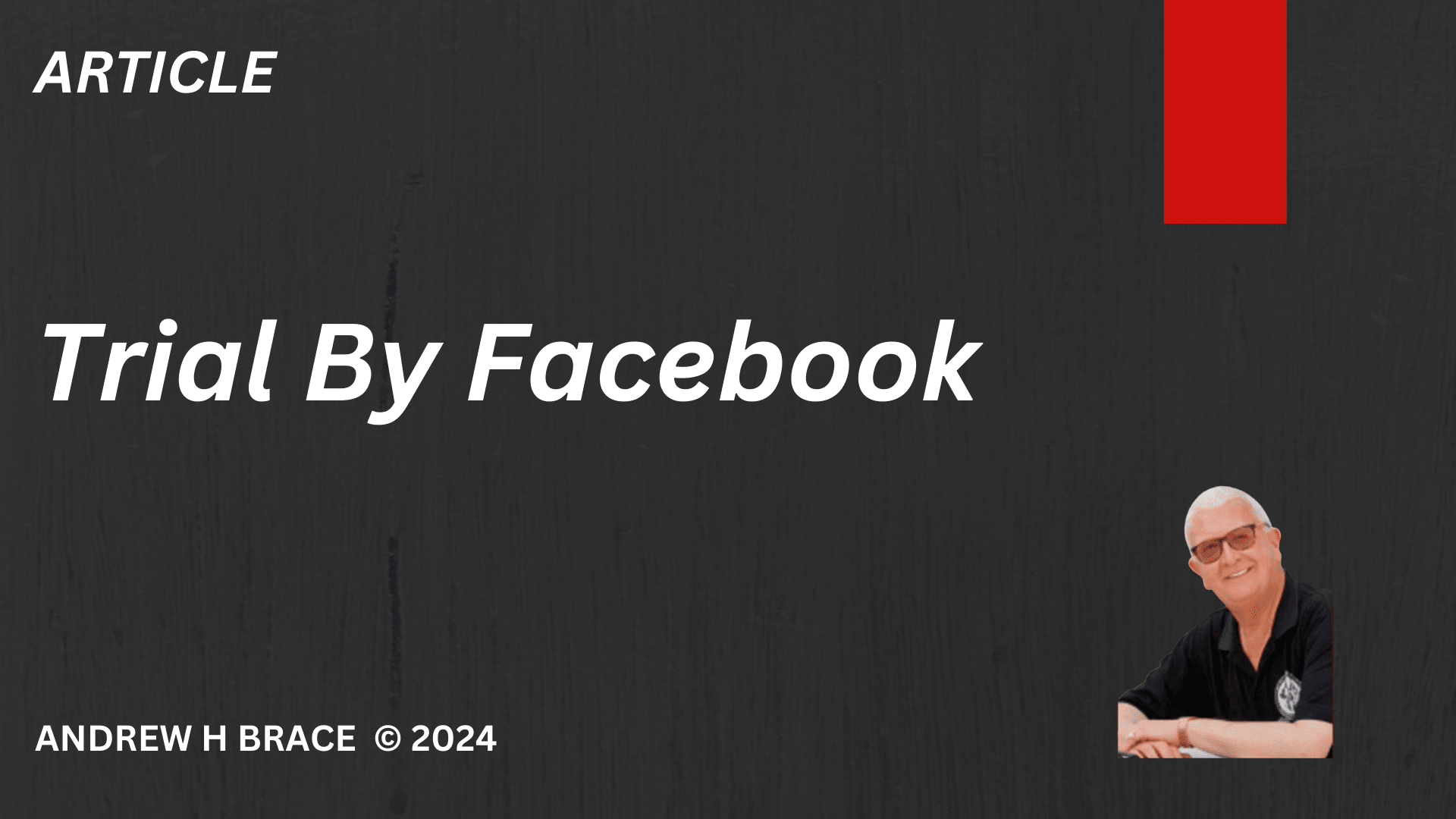 Trial By Facebook