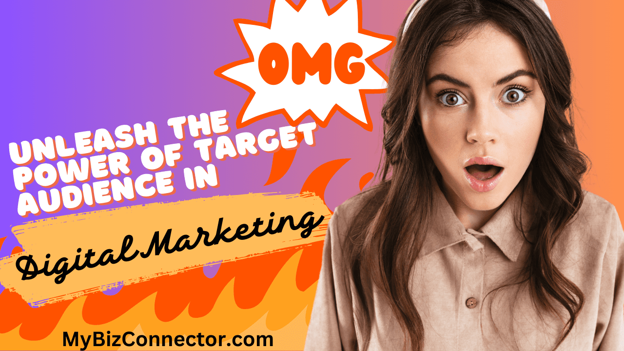 Target Audience   in Digital Marketing