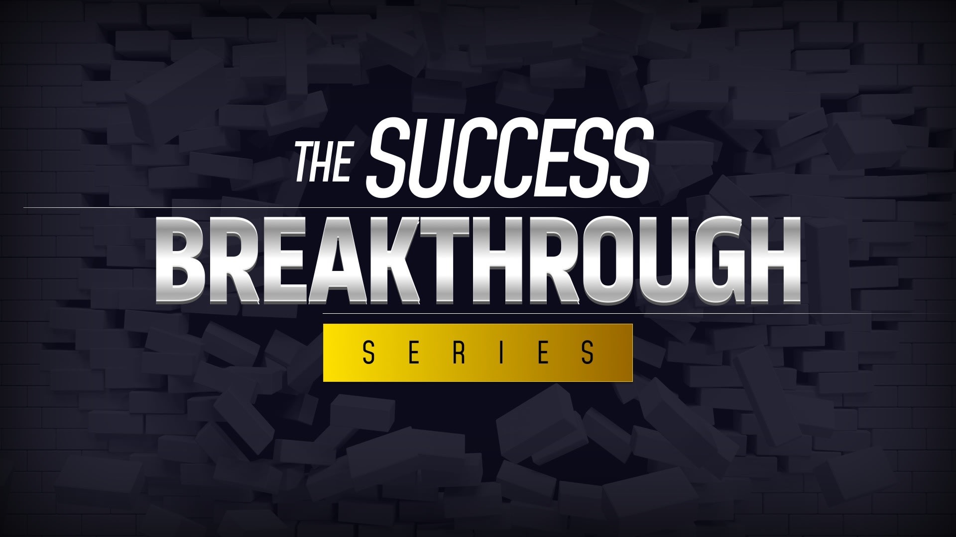 SuccessBreakthroughSeries