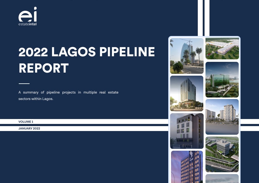 2022 Lagos Pipeline Report, Estate Intel