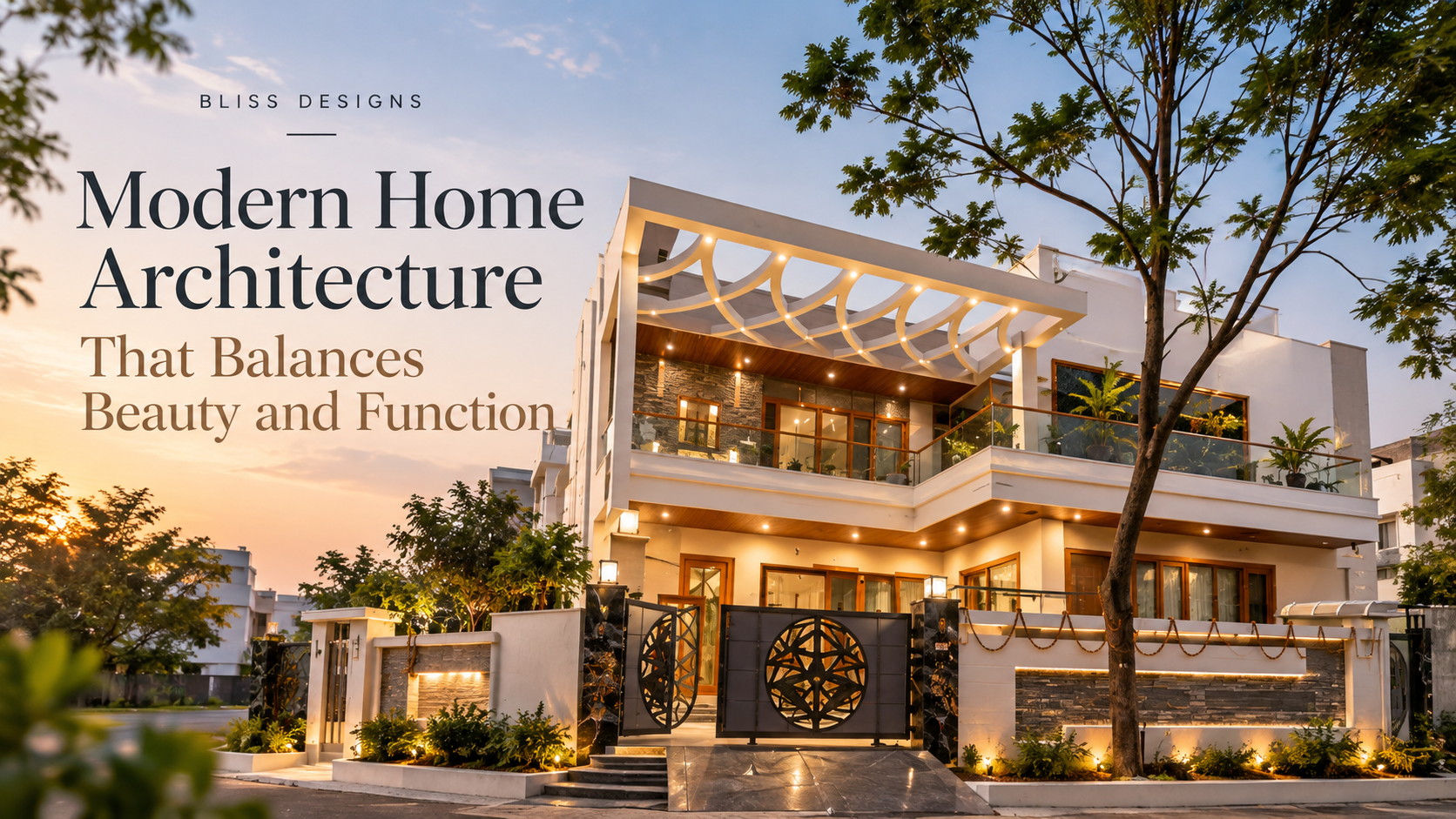 Modern Home Architecture That Balances Beauty and Function