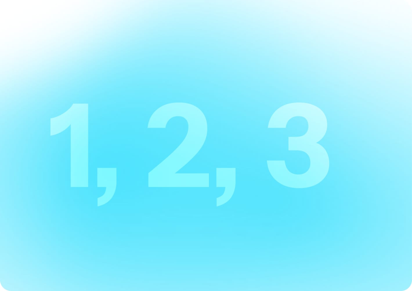 Light blue gradient background with large semi-transparent numbers 1, 2, 3 displayed in bold font