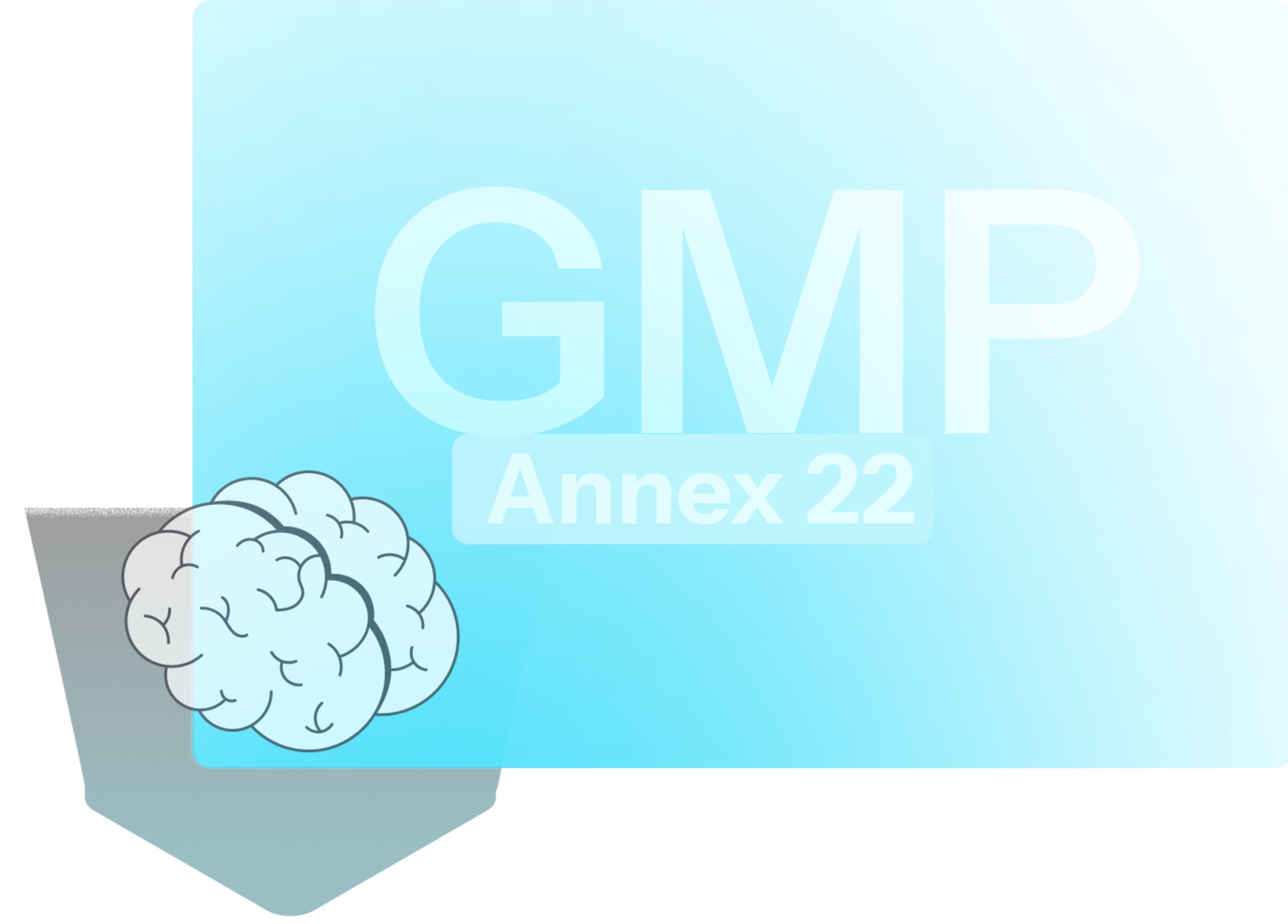 Cluster - GMP Annex 22 - AI