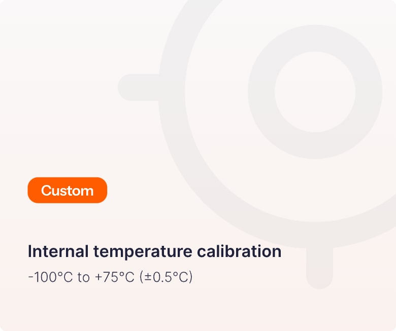 Custom internal temperature calibration service ranging from -100°C to +75°C with ±0.5°C accuracy