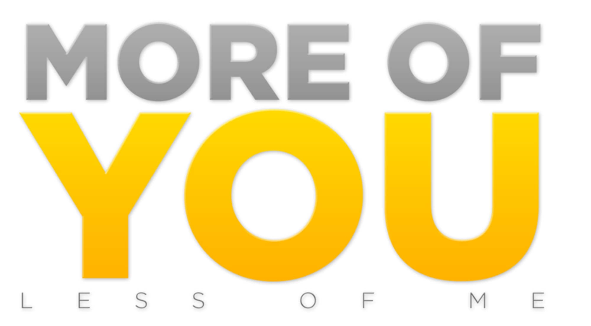 Design as Worship: More of You