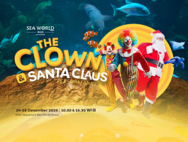The Clown & Santa Claus Performance Di Sea World Ancol: Hiburan Seru Liburan Akhir Tahun 2025