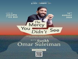The Mercy You Didn'T See With Syeikh Omar Suleiman