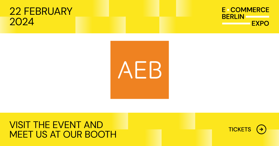 AEB SE invites you to a meeting at the E-commerce Berlin Expo